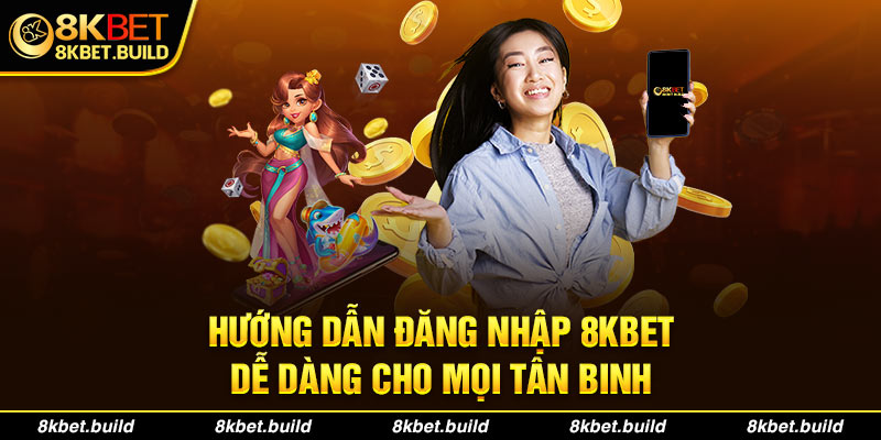 Đăng nhập 8KBET