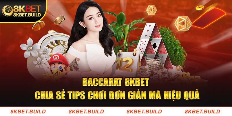 Baccarat 8KBET